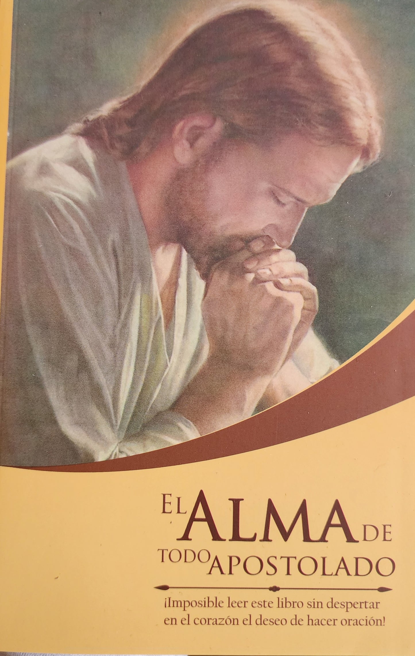 El alma de todo Apostolado