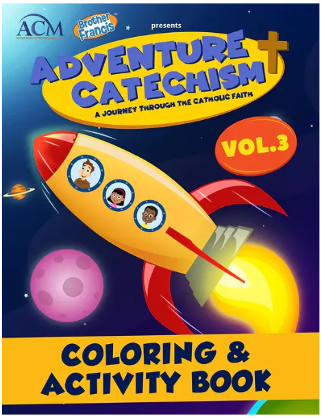 Adventure Catechism Volume 3 - Coloring and Activity Book