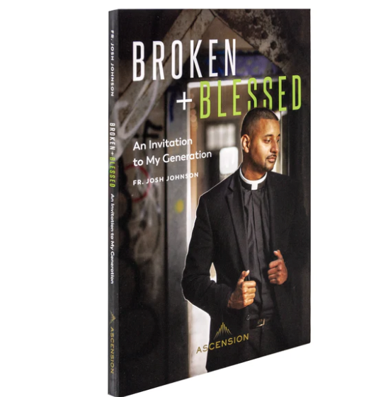 Broken and Blessed: An Invitation to My Generation