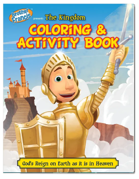 Brother Francis Coloring Book - Ep. 18: The Kingdom