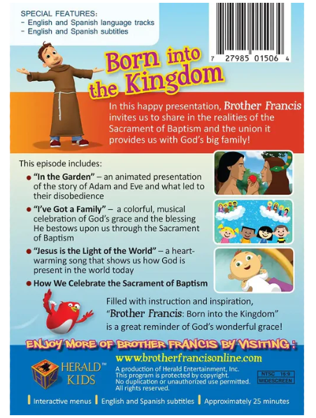Brother Francis DVD Ep. 5: Born into the Kingdom