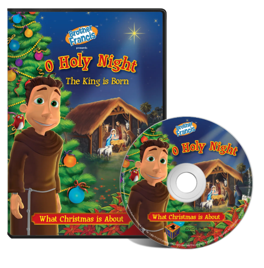 Brother Francis DVD Ep. 7: O Holy Night The King is Born