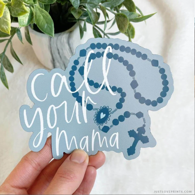 Call your Mama Magnet