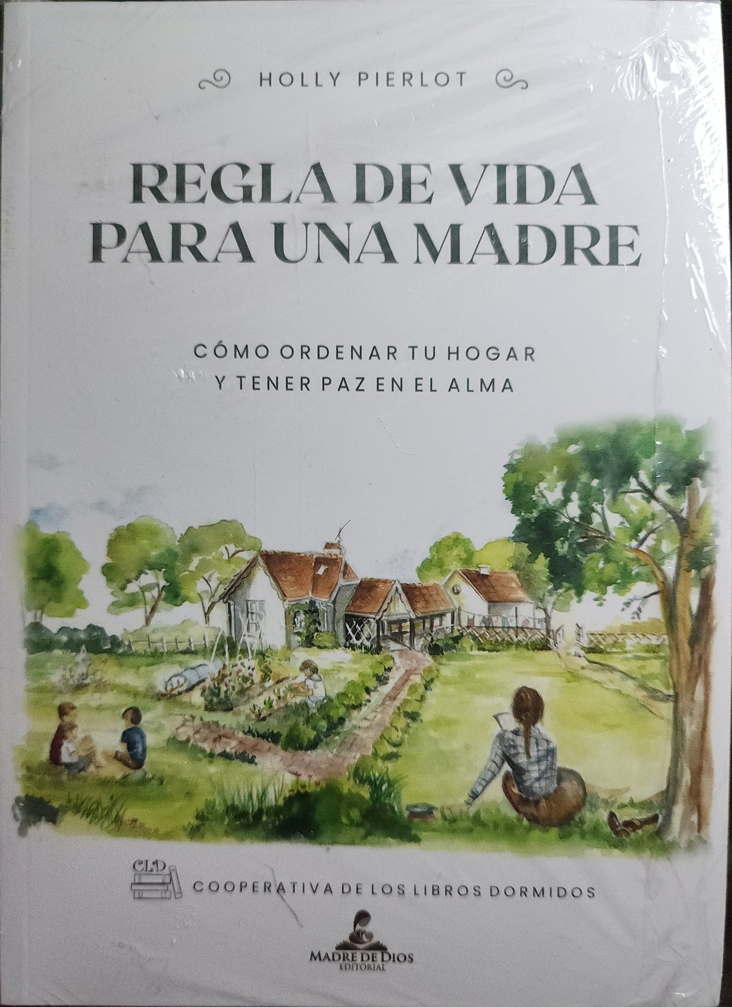 Regla de vida para una madre