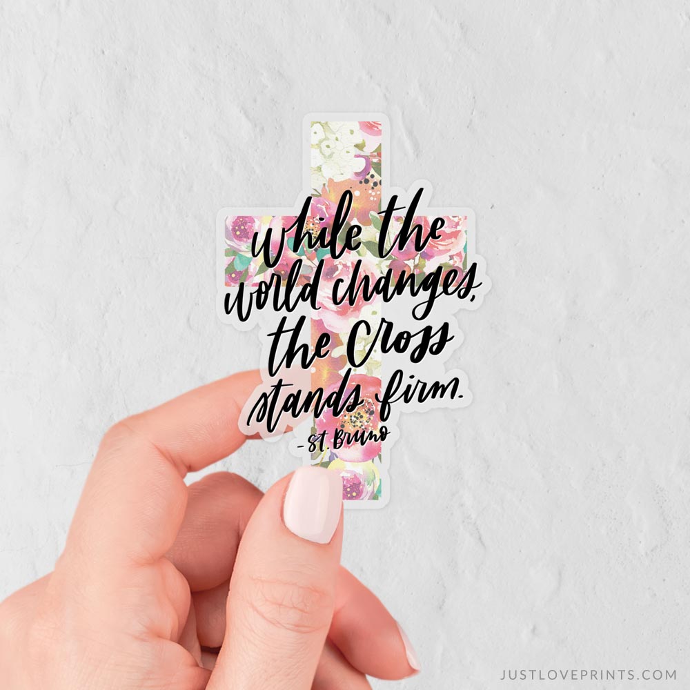 The Cross Stands Firm Sticker