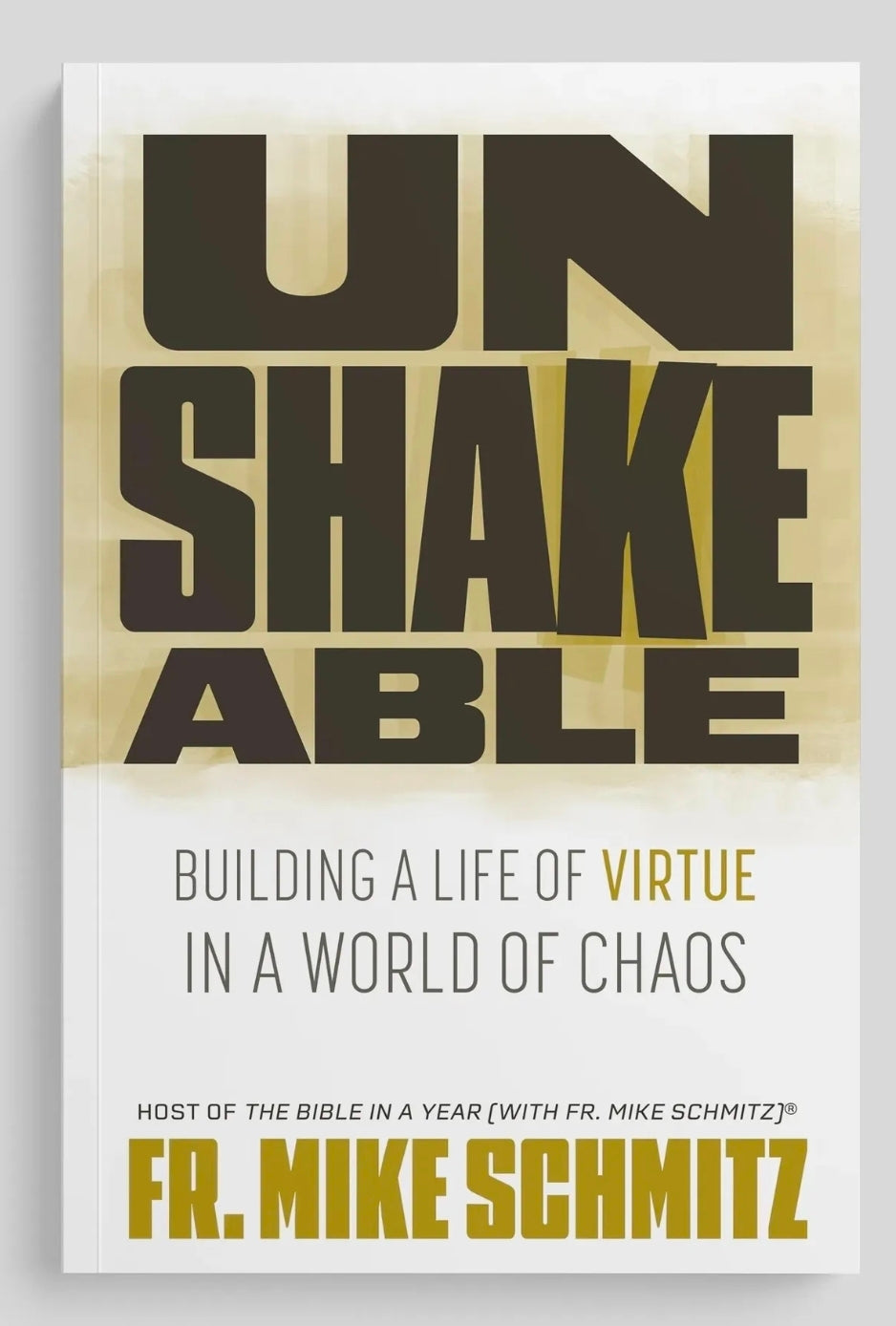 Unshakeable