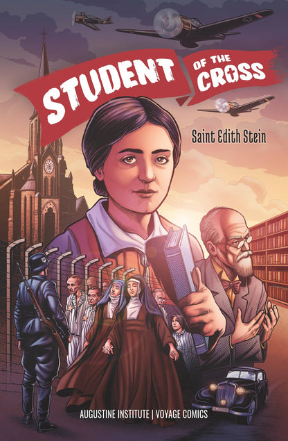 Student of the Cross: Saint Edith Stein