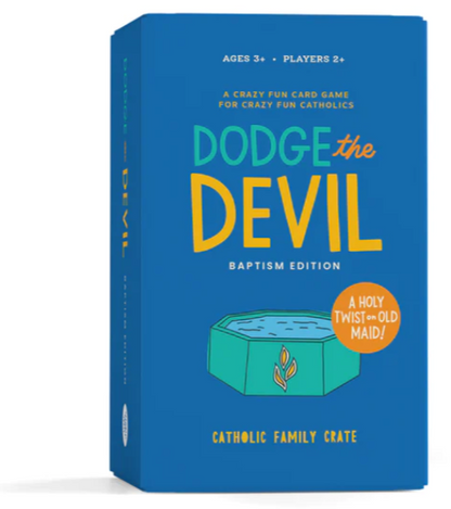 Dodge the Devil - Baptism Edition