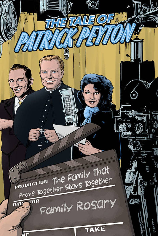 The Tale of Patrick Peyton