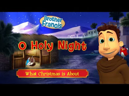 Brother Francis DVD Ep. 7: O Holy Night The King is Born