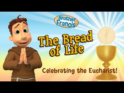 Brother Francis DVD Ep. 2: The Bread of Life
