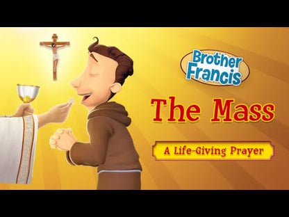 Brother Francis DVD Ep. 6: The Mass