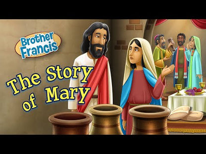 Brother Francis DVD Ep. 21: The Story of Mary