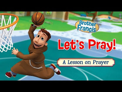 Brother Francis DVD Ep. 1: Let's Pray