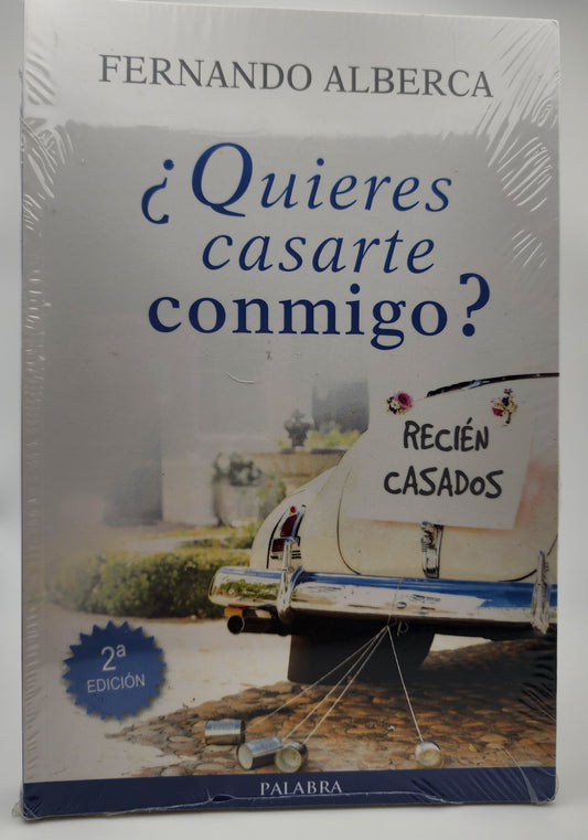 ¿Quieres casarte conmigo?