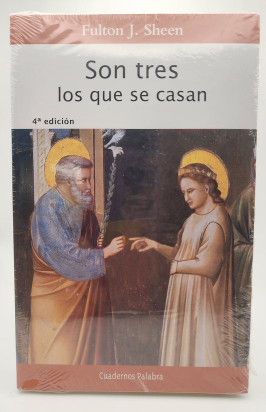 Son tres los que se casan - Venerable Fulton Sheen