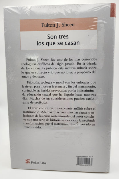 Son tres los que se casan - Venerable Fulton Sheen