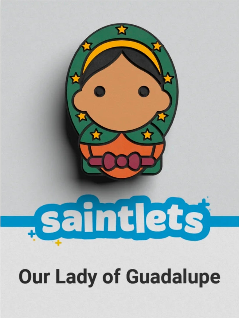 Saintlet - Our Lady of Guadalupe