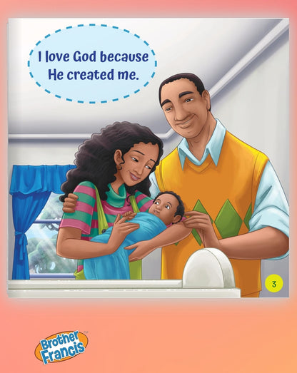 I Love God Because...