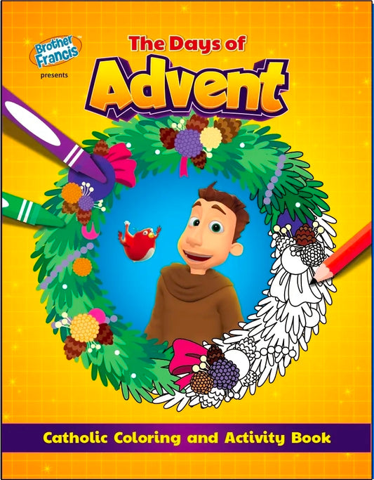 The Days of Advent - 64-Page Catholic Coloring and Activity Book