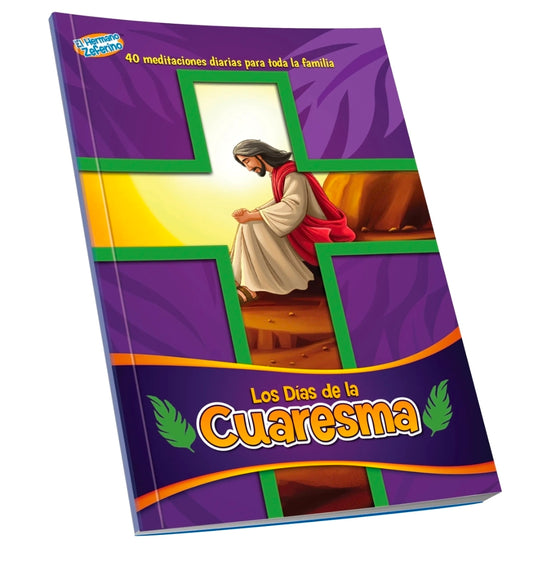 Los Días de la Cuaresma